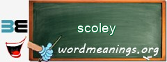 WordMeaning blackboard for scoley